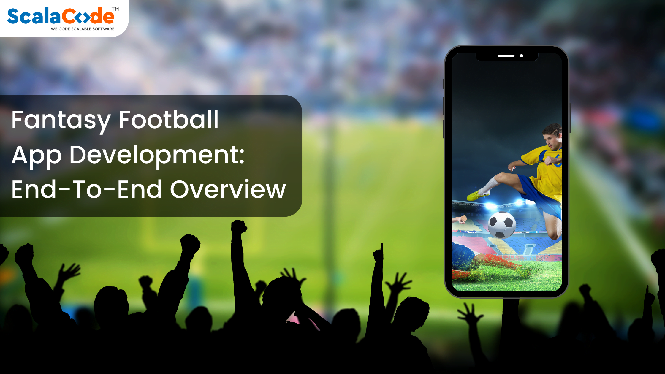 Fantasy Football App Development: End-To-End Overview